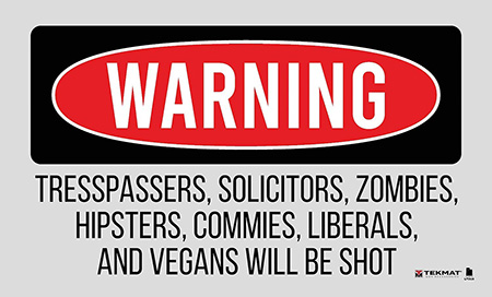 TEKMAT TRESPSSRS WILL BE SHOT
